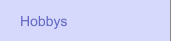 Hobbys